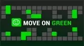 Move on Green